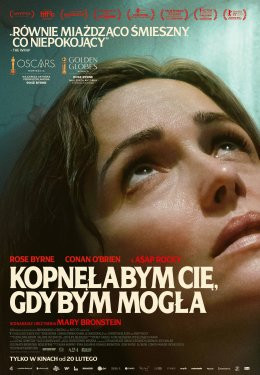 Bystra Wydarzenie Film w kinie Kopnęłabym cię, gdybym mogła