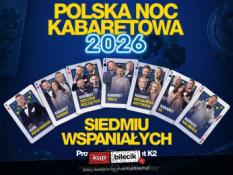 Bielsko-Biała Wydarzenie Kabaret Polska Noc Kabaretowa 2026 - Siedmiu wspaniałych