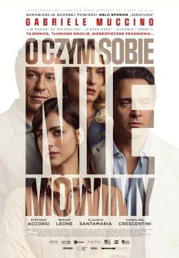 Skoczów Wydarzenie Film w kinie O czym sobie nie mówimy
